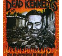 Dead Kennedys Give Me Convenience Or Give Me Death (CD) Album
