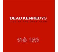 Dead Kennedys - Live At The Deaf Club [VINYL]
