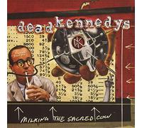 Dead Kennedys - Milking The Sacred Cow