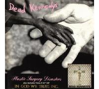 Dead Kennedys Plastic Surgery Disasters/In God We Trust, Inc (CD) Album