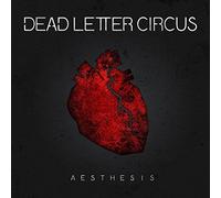 Dead Letter Circus - Aesthesis