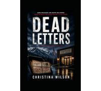 Dead Letters: A Cold Case Psychological Suspense Novel