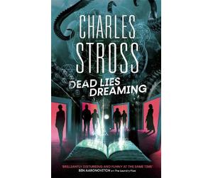 Dead Lies Dreaming by Charles Stross - 9780356513805