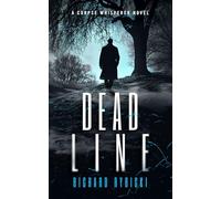 Dead Line: A Supernatural Crime Thriller Where the Past Won’t Stay Buried: 2 (Corpse Whisperer)