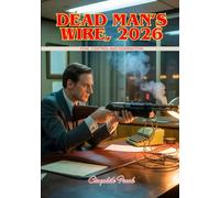 Dead Man’s Wire, 2026: Fear, Control and Desperation