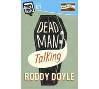 Dead Man Talking