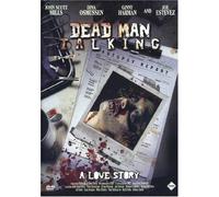 Dead Man Talking - A Love Story