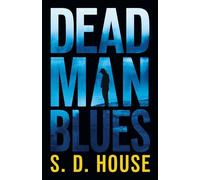 Dead Man's Blues: A Novel