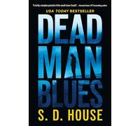 Dead Man's Blues: A Novel
