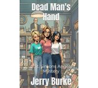 Dead Man's Hand: A St. Simons' Angels Mystery (St. Simons Angels Mysteries)