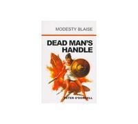 Dead Man's Handle: (Modesty Blaise)