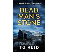Dead Man's Stone: A DCI Bone Scottish Crime Thriller