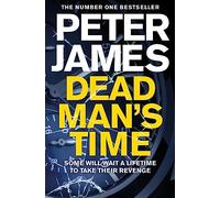 Dead Man's Time: A Gripping British Crime Thriller: 9 (Roy Grace, 9)
