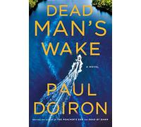 Dead Man's Wake: 14 (Mike Bowditch Mysteries): A Novel