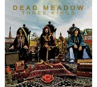 DEAD MEADOW - THREE KINGS [VINYL]