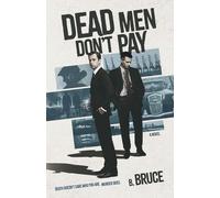 Dead Men Don't Pay (Walsh & Cribbs 60s Crime Series)