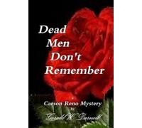 Dead Men Don't Remember (Carson Reno Mystery Series)
