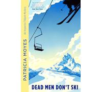 Dead Men Don't Ski (Inspector Tibbett): 1