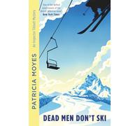 Dead Men Don't Ski (Inspector Tibbett): 1