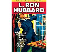 Dead Men Kill: A Murder Mystery of Wealth, Power, and the Living Dead (Mystery & Suspense Short Stories Collection)