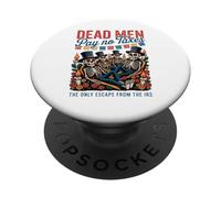 Dead Men Pay No Taxes - Día de los Muertos Libertarian PopSockets Adhesive PopGrip