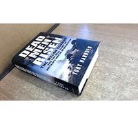 Dead Men Risen: The Welsh Guards and the Real Story of Britain's War in Afghanistan