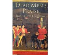 Dead Men's Praise: Poems