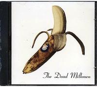 Dead Milkmen - Smokin Banana Peels