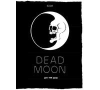 Dead Moon: Off the Grid (Softcover)