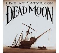 Dead Moon - Tales from the Grease Trap 1: Live at Satyricon [VINYL]