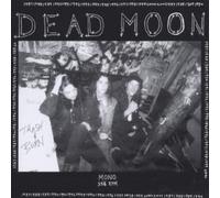 Dead Moon - Trash & Burn