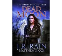 Dead Moon (Vampire for Hire®)