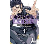Dead Mount Death Play Side Story: Phantom Solitaire's Art of Disguising Oneself as a Supernatural Being, Vol. 1: Volume 1