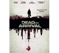 Dead on Arrival