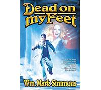 Dead On My Feet (Halflife Chronicles)