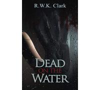 Dead on the Water: Abandon Ship (Zombie Cruise)