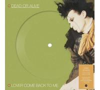 Dead or Alive - Lover Come Back To Me (7" Picture Disc) [VINYL]