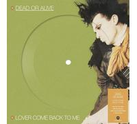 DEAD OR ALIVE - LOVER COME BACK TO ME - Vinyl Record 7 - K2z