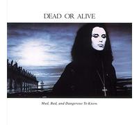 Dead Or Alive - Mad,Bad and Dangerous to Know ( black [Vinyl LP] ) [VINYL]