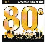 Dead Or Alive Modern Talking Irene Cara Moti Special Brother Beyond - Greatest Hits Of The 8 0s