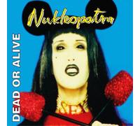 Dead Or Alive Nukleopatra (Vinyl) 25th Anniversary 12" Album Coloured Vinyl