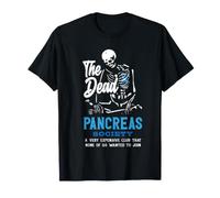 Dead Pancreas Society Type One Diabetes T1D Awareness Skull T-Shirt