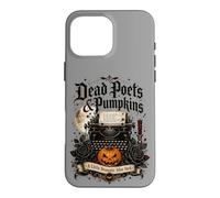 Dead Poets and Pumpkins Poetcore Reading Halloween Case for iPhone 16 Pro Max