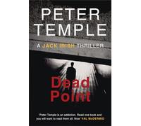 Dead Point: A Jack Irish Thriller