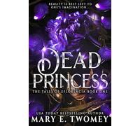 Dead Princess: 1 (The Tales of Eflorencia)