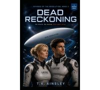 Dead Reckoning: A Graphic Novel (Voyages of the Resolution)