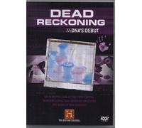 Dead Reckoning - DNA's Debut - The First Capital Murder Conviction Using DNA