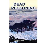 Dead Reckoning: Learning from Accidents in the Outdoors