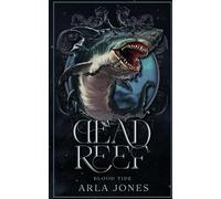 Dead Reef: Blood Tide: 2 (The Crimson Tide Series)