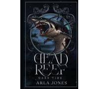 Dead Reef: Dark Tide, Book 2 (The Crimson Tide Series)